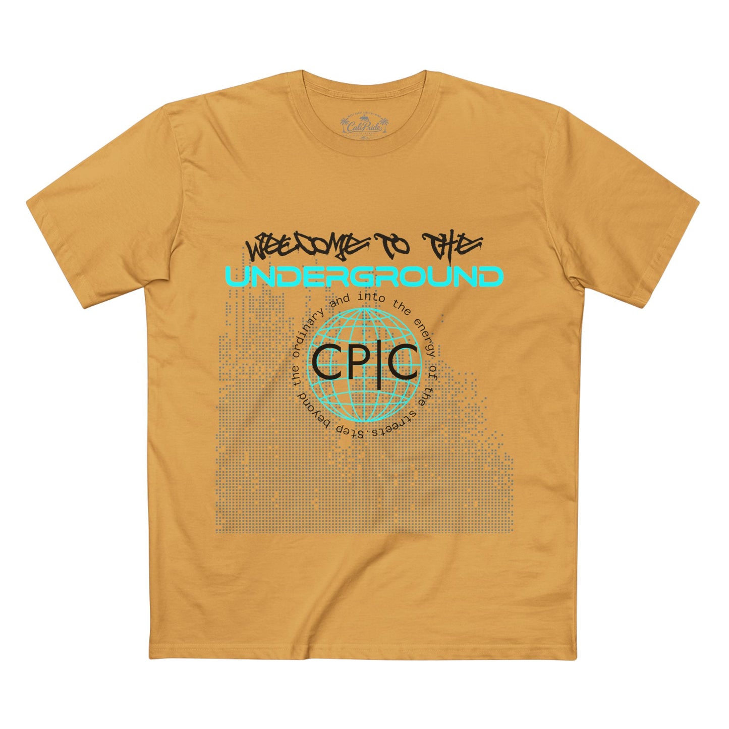 Urban Underground Collection - Welcome to the Underground, Graphic T Shirt — CaliPride Clothing