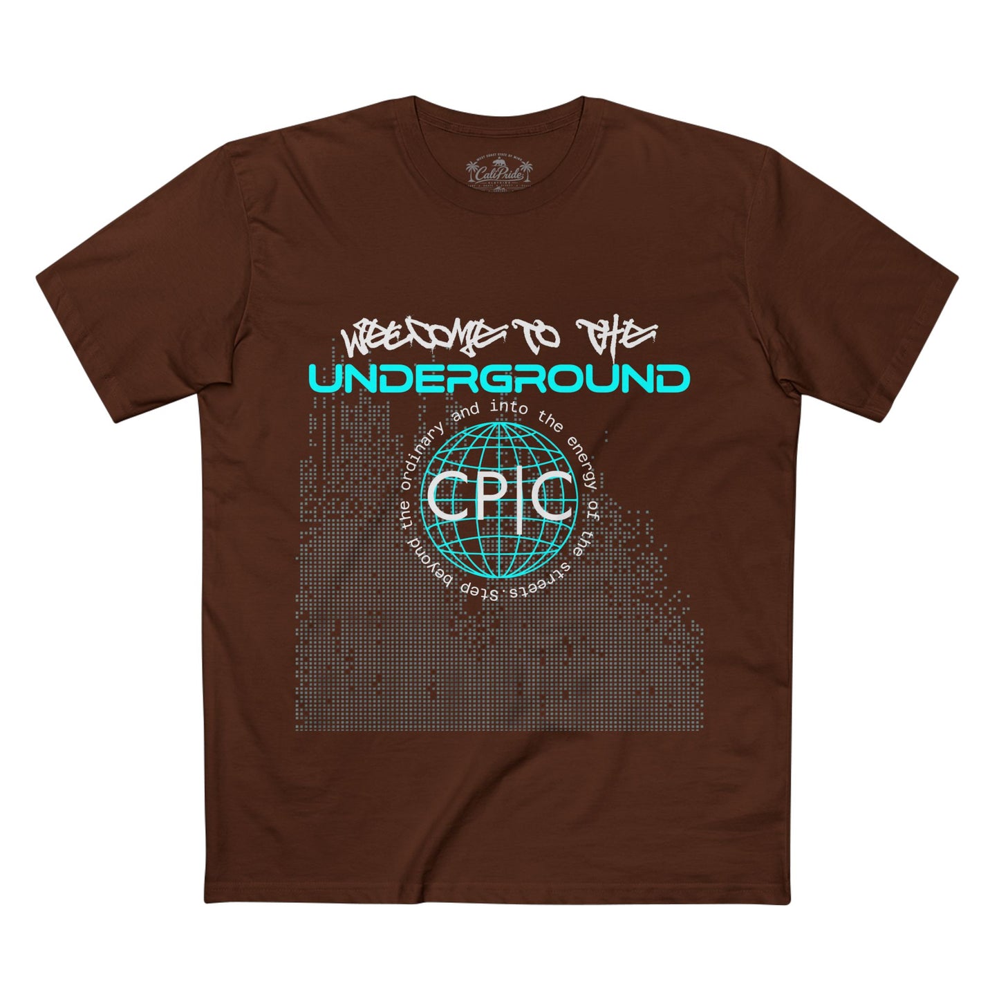 Urban Underground Collection - Welcome to the Underground, Graphic T Shirt — CaliPride Clothing