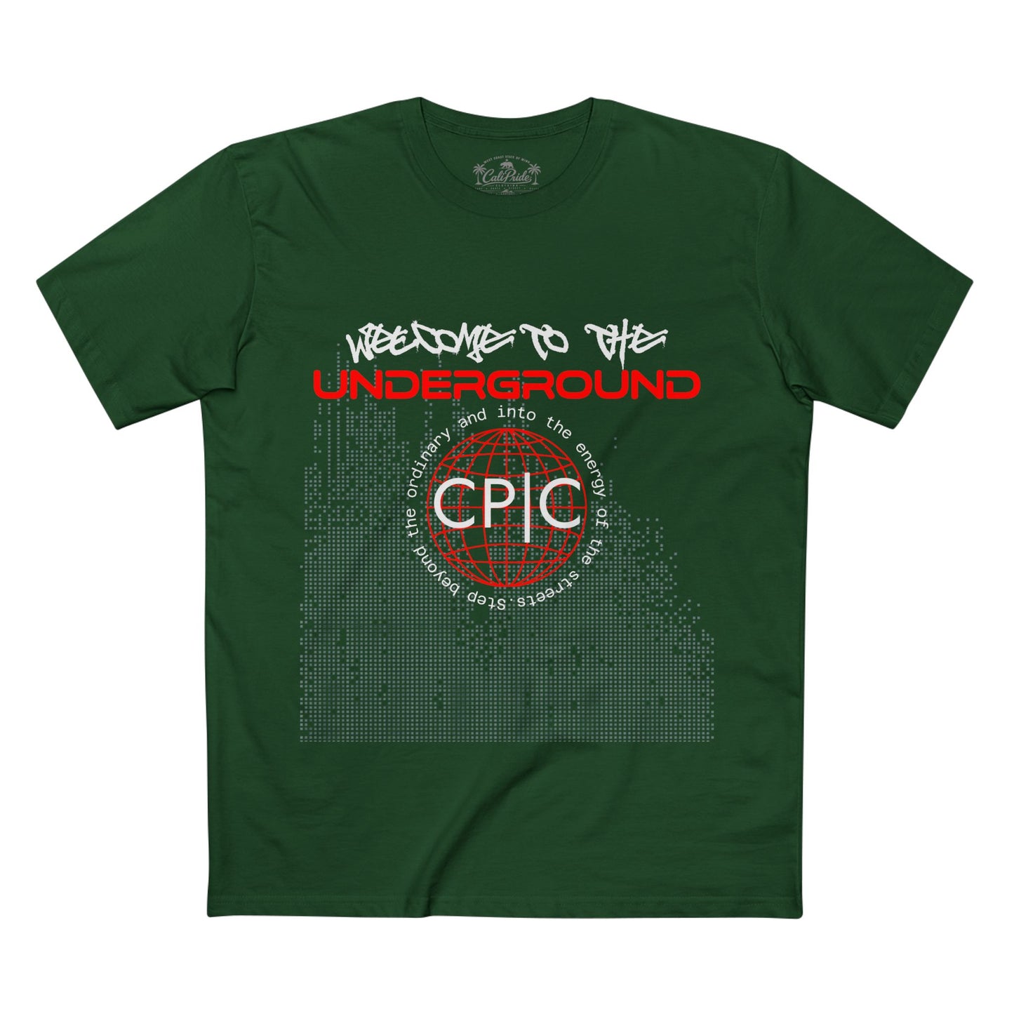 Urban Underground Collection - Welcome to the Underground, Graphic T Shirt — CaliPride Clothing
