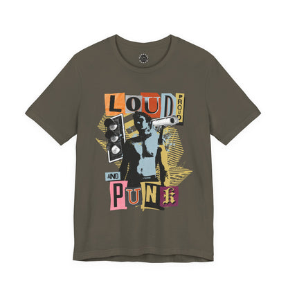 Punk Resurrected Collection - 'Loud Proud and Punk' Graphic T-Shirt - CaliPride Clothing