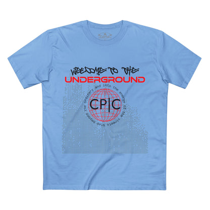 Urban Underground Collection - Welcome to the Underground, Graphic T Shirt — CaliPride Clothing