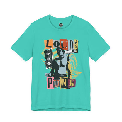 Punk Resurrected Collection - 'Loud Proud and Punk' Graphic T-Shirt - CaliPride Clothing