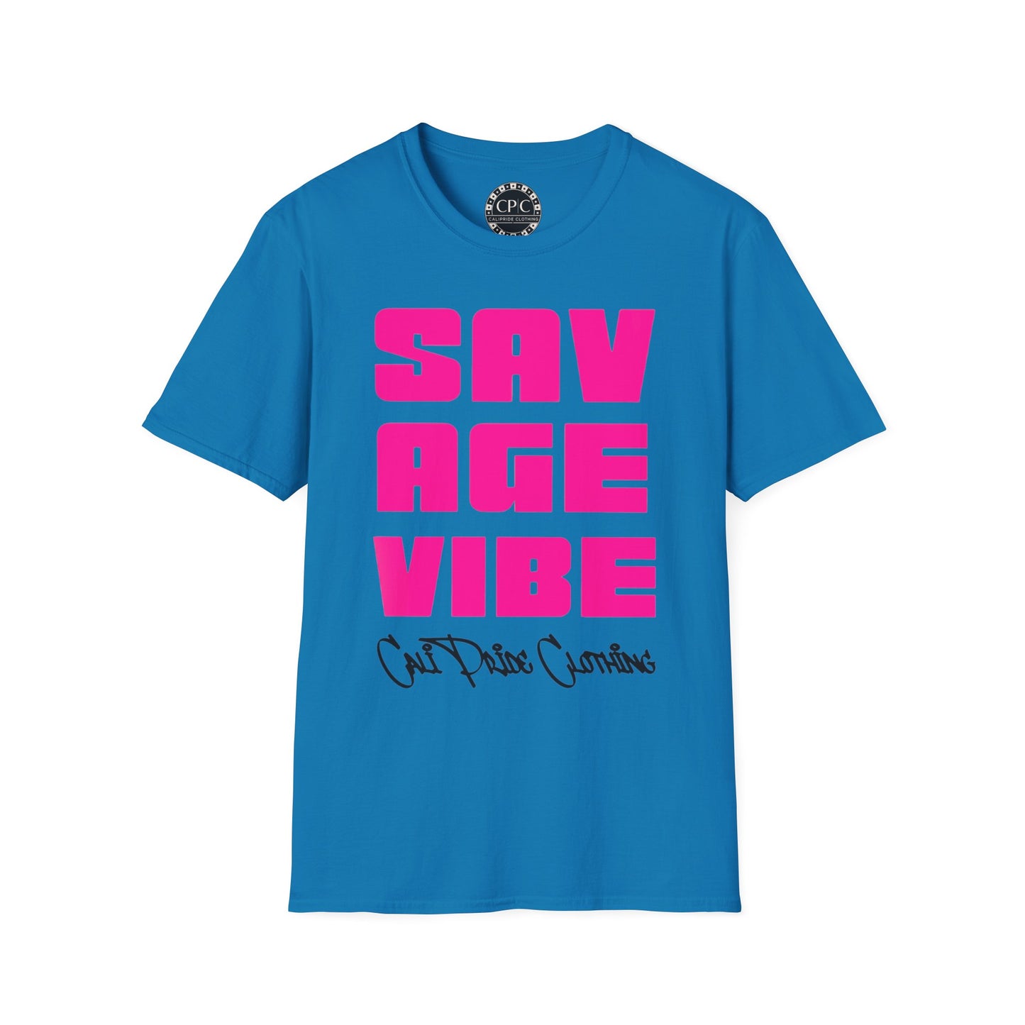"Savage Vibe Graffiti Block" Series, Solid Neon Pink T Shirt — CaliPride Clothing
