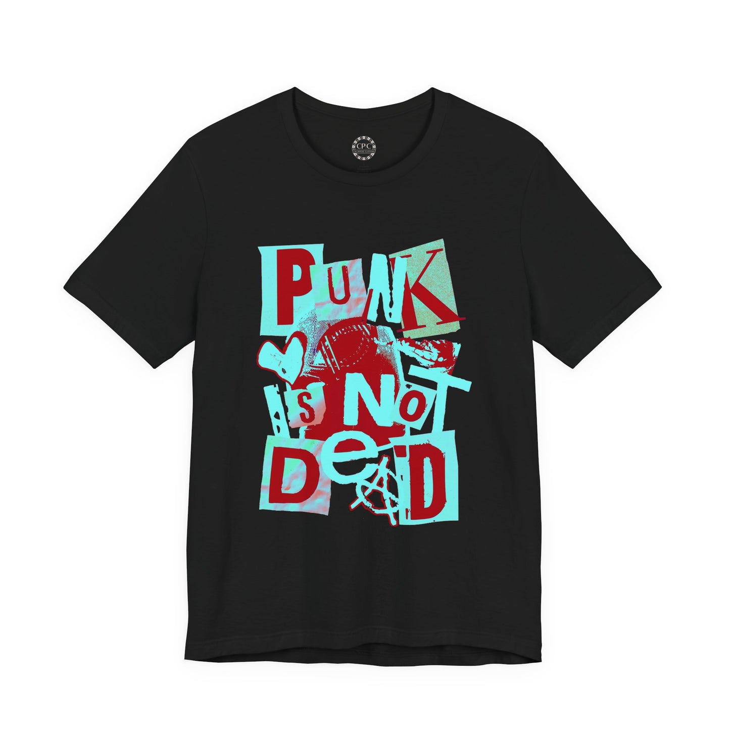 Punk Resurrected Collection - 'Punk Is Not Dead' Graphic T Shirt — CaliPride Clothing