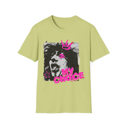 "Punk Resurrected"  'My Choice' Graphic Artist T-Shirt