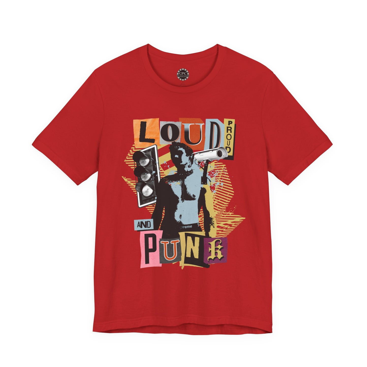 Punk Resurrected Collection - 'Loud Proud and Punk' Graphic T-Shirt - CaliPride Clothing