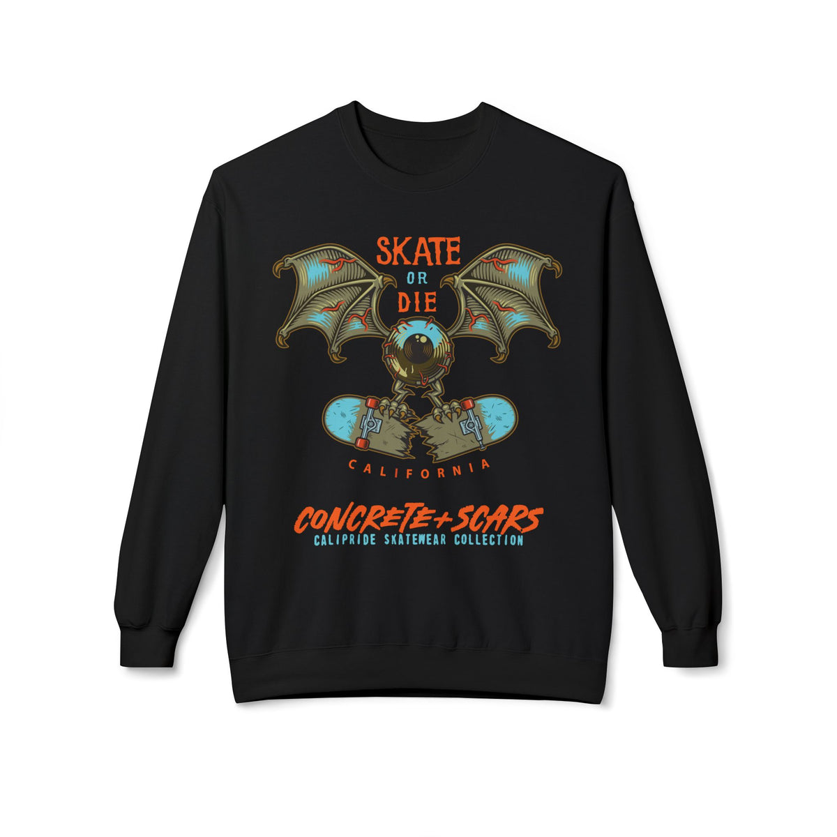 Concrete & Scars Collection - Skate or Die Crazy Eye, Graphic Sweatshirt — CaliPride Clothing
