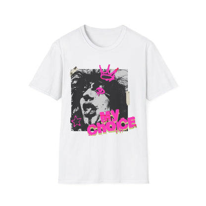 "Punk Resurrected"  'My Choice' Graphic Artist T-Shirt