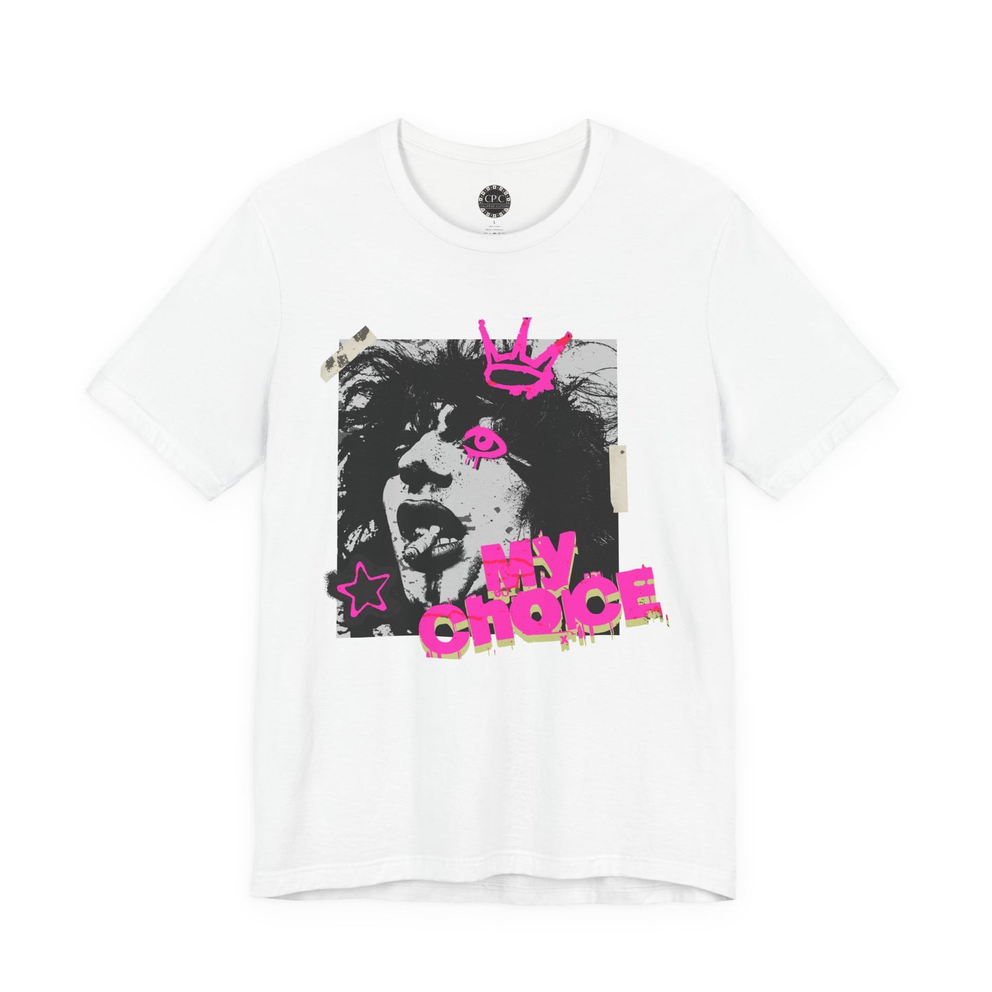 Punk Resurrected Collection - 'My Choice' Graphic T-Shirt - CaliPride Clothing