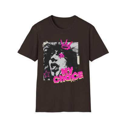 "Punk Resurrected"  'My Choice' Graphic Artist T-Shirt