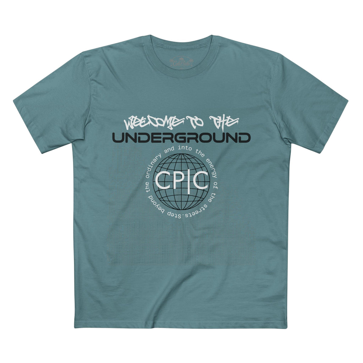 Urban Underground Collection - Welcome to the Underground, Graphic T Shirt — CaliPride Clothing