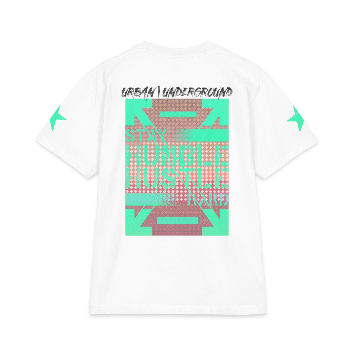 Urban Underground Collection - 'Stay Humble, Hustle Hard' double sided Rockstar Graphic T Shirt — CaliPride Clothing