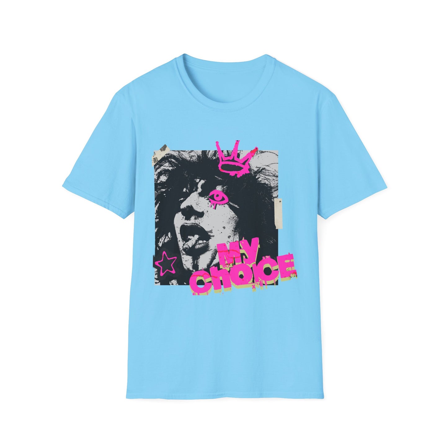 "Punk Resurrected"  'My Choice' Graphic Artist T-Shirt