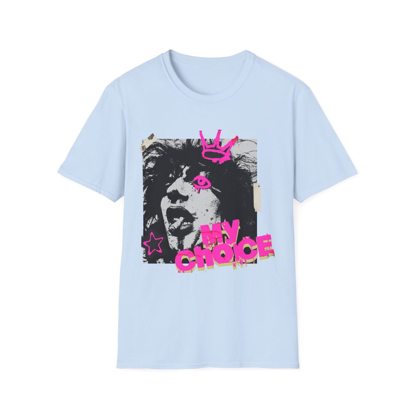 "Punk Resurrected"  'My Choice' Graphic Artist T-Shirt