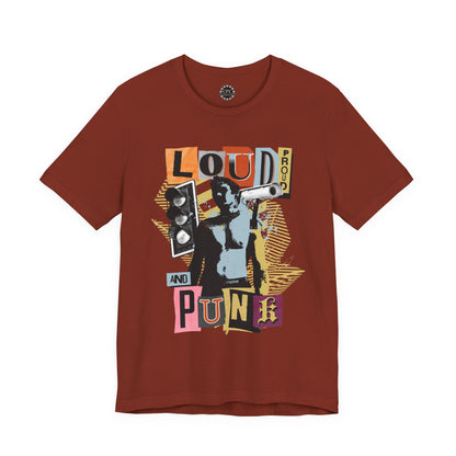 Punk Resurrected Collection - 'Loud Proud and Punk' Graphic T-Shirt - CaliPride Clothing