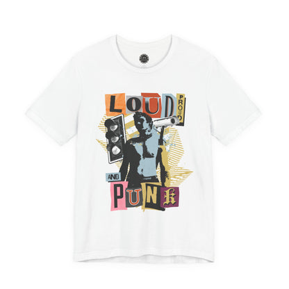Punk Resurrected Collection - 'Loud Proud and Punk' Graphic T-Shirt - CaliPride Clothing