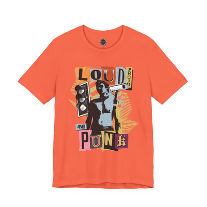 Punk Resurrected Collection - 'Loud Proud and Punk' Graphic T-Shirt - CaliPride Clothing