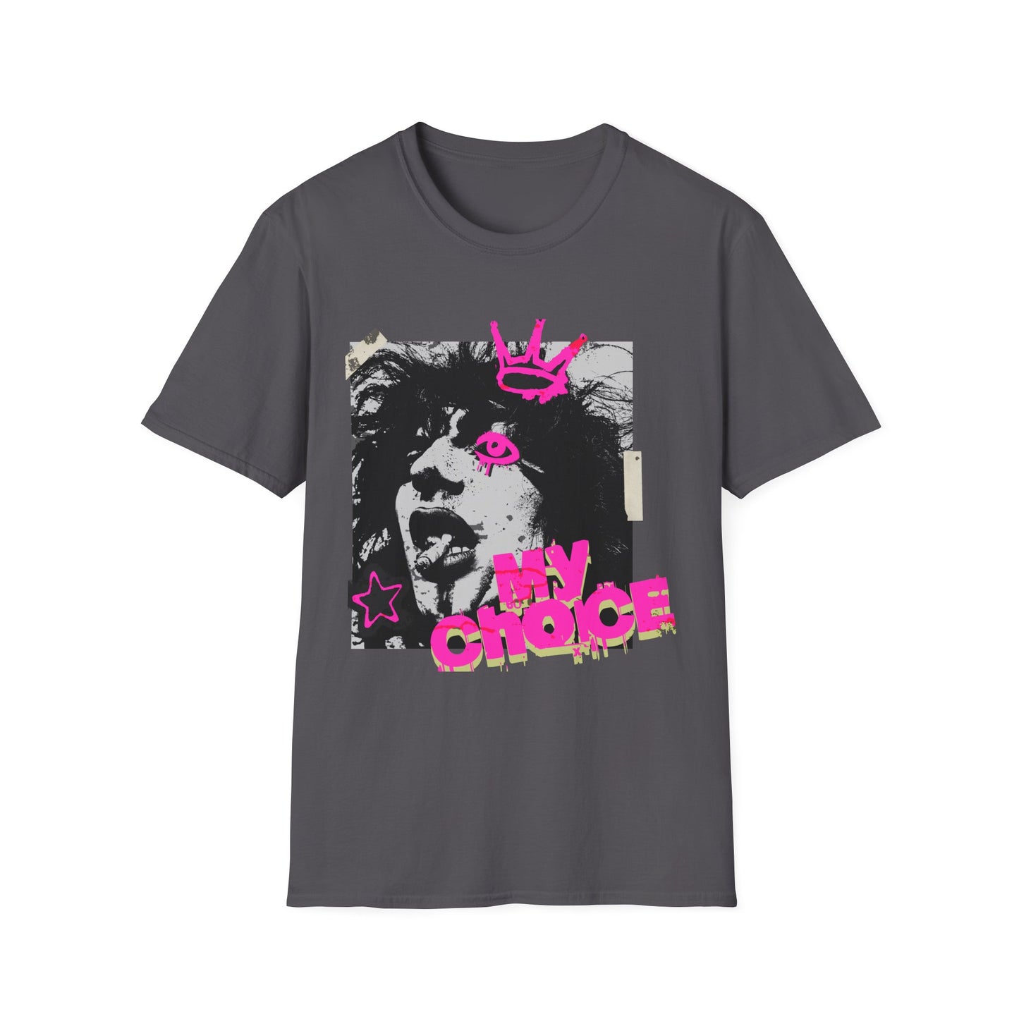 "Punk Resurrected"  'My Choice' Graphic Artist T-Shirt