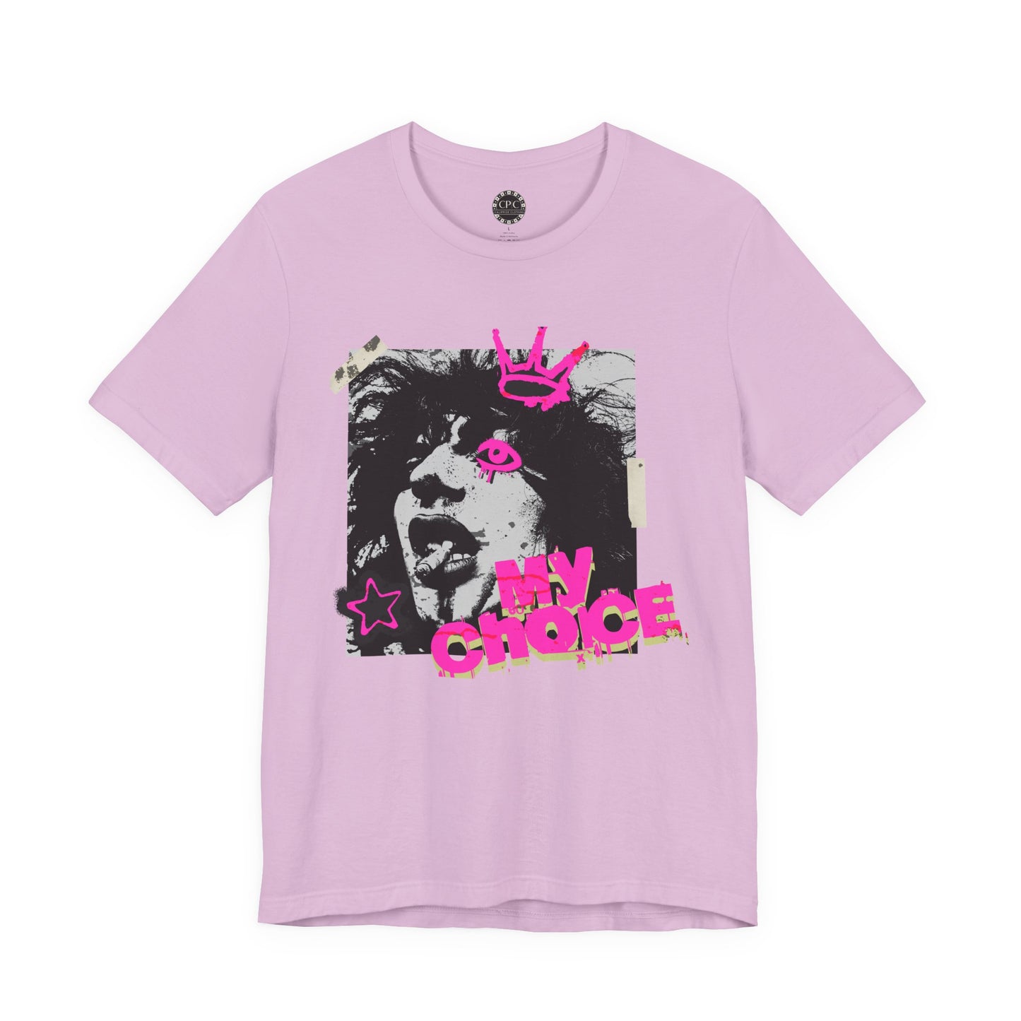 Punk Resurrected Collection - 'My Choice' Graphic T-Shirt - CaliPride Clothing