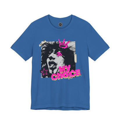Punk Resurrected Collection - 'My Choice' Graphic T-Shirt - CaliPride Clothing