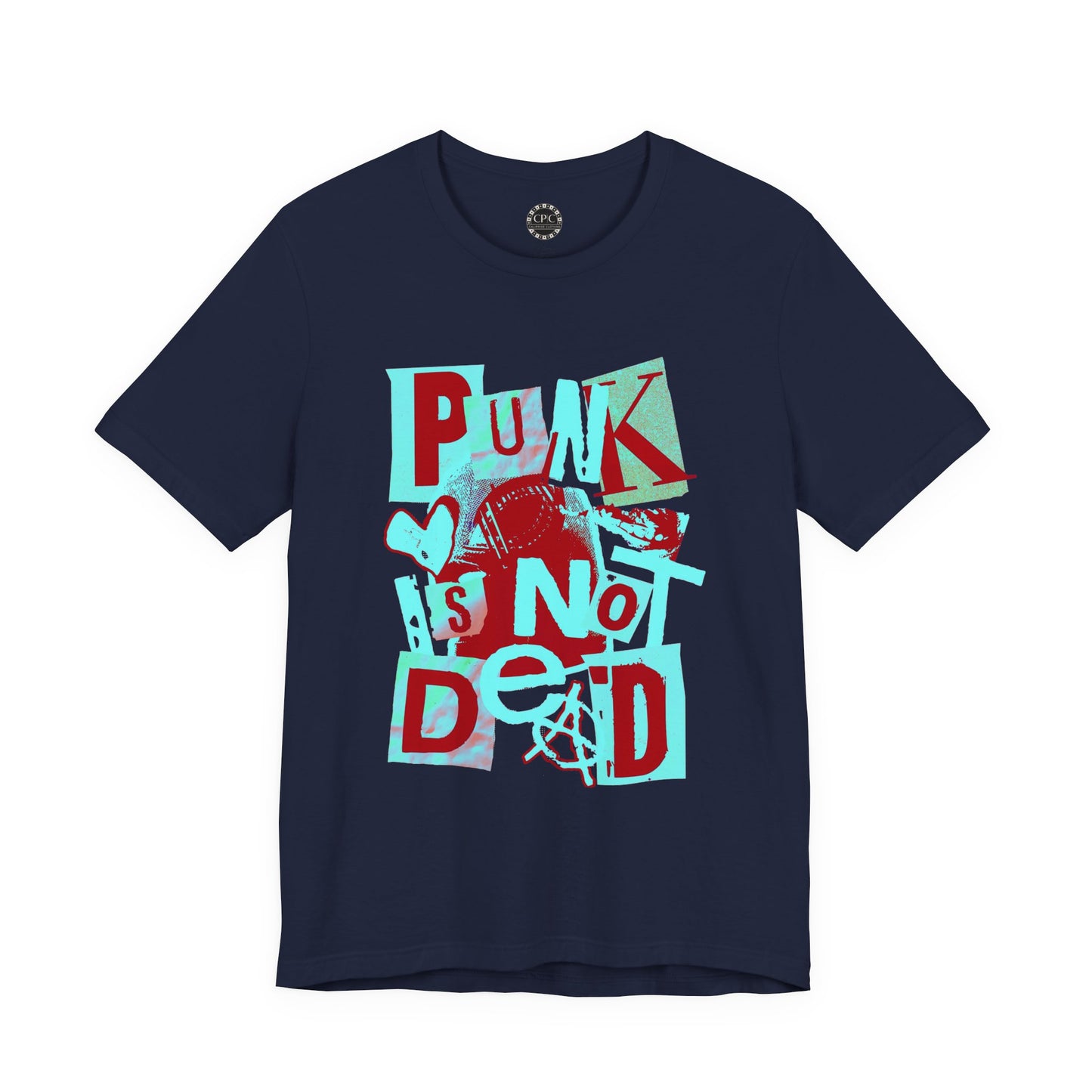 Punk Resurrected Collection - 'Punk Is Not Dead' Graphic T Shirt — CaliPride Clothing